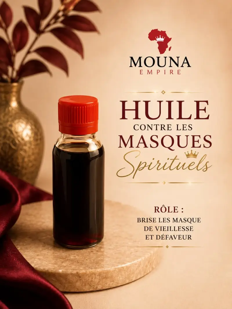l'Huile contre les Masques Spirituels